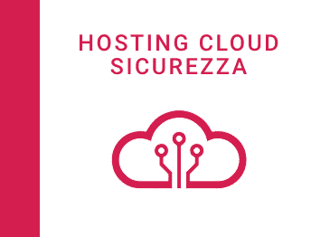 Hosting Cloud e Sicurezza